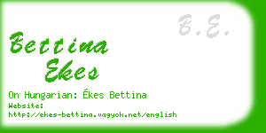 bettina ekes business card
